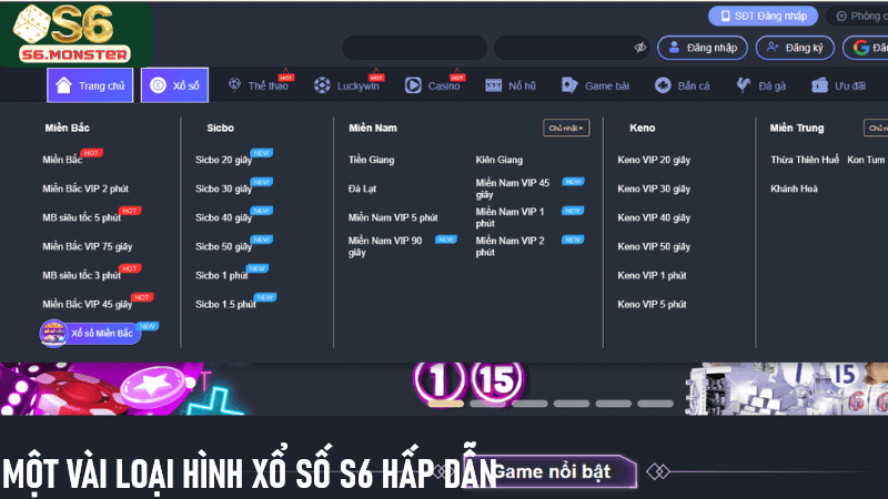 Một vài loại hình xổ số S6 hấp dẫn